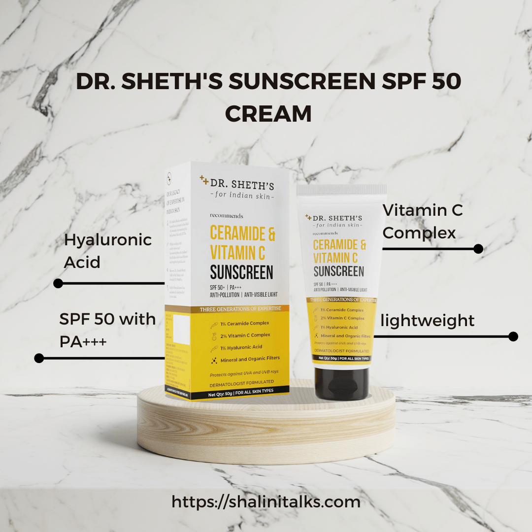 dr sheth sunscreen